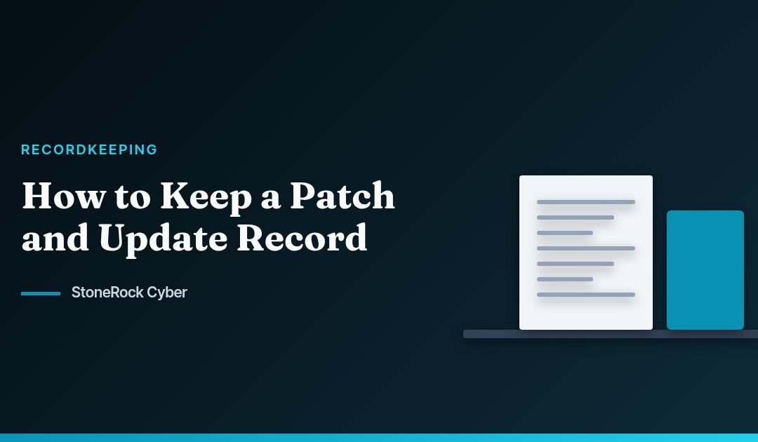 How to Keep a Patch and Update Record
